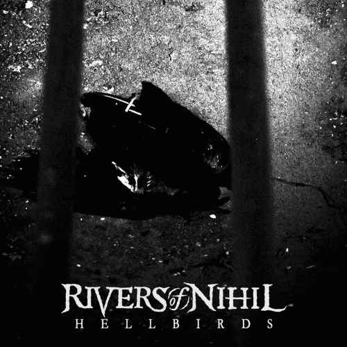 Rivers Of Nihil : Hellbirds